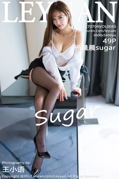 [星乐园] 2017.07.04 VOL.043 – 杨晨晨sugar [50P]qIBh